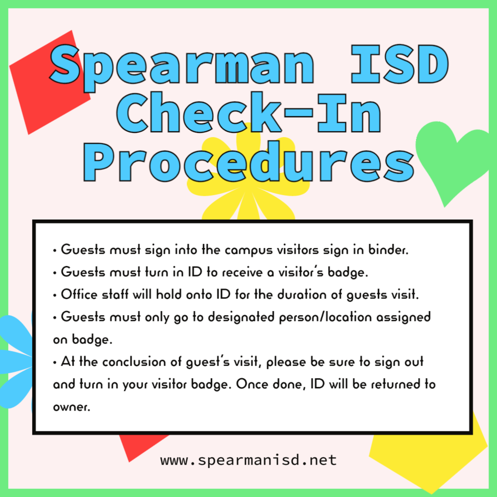 Spearman ISD CheckIn Procedures Spearman ISD