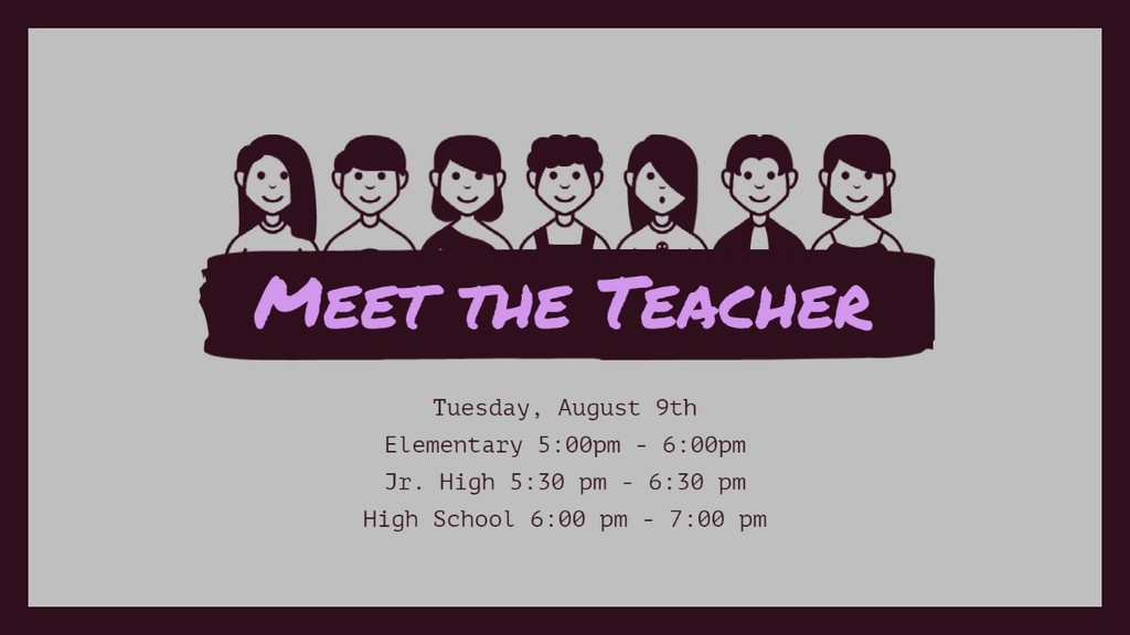 Meet the Teacher Aug. 9th